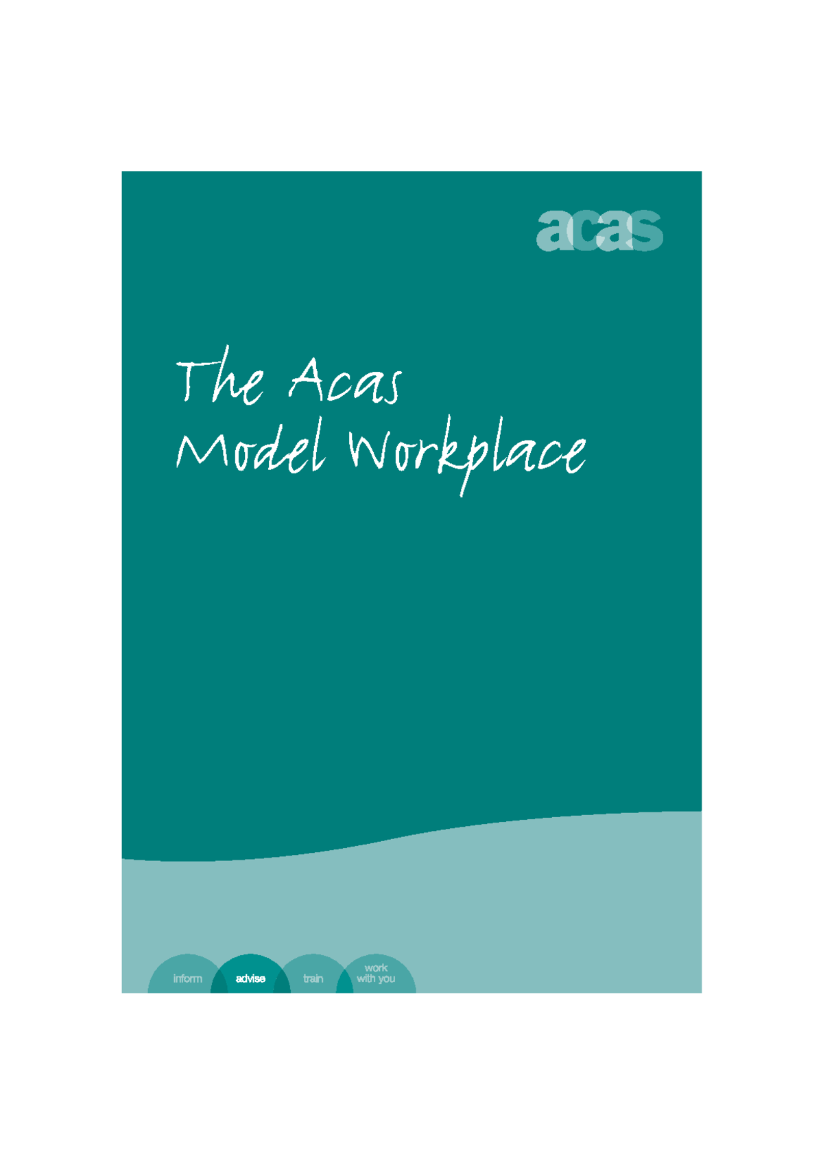 ACAS Model Workplace: Enhancing Employment Relations Practices - Studocu