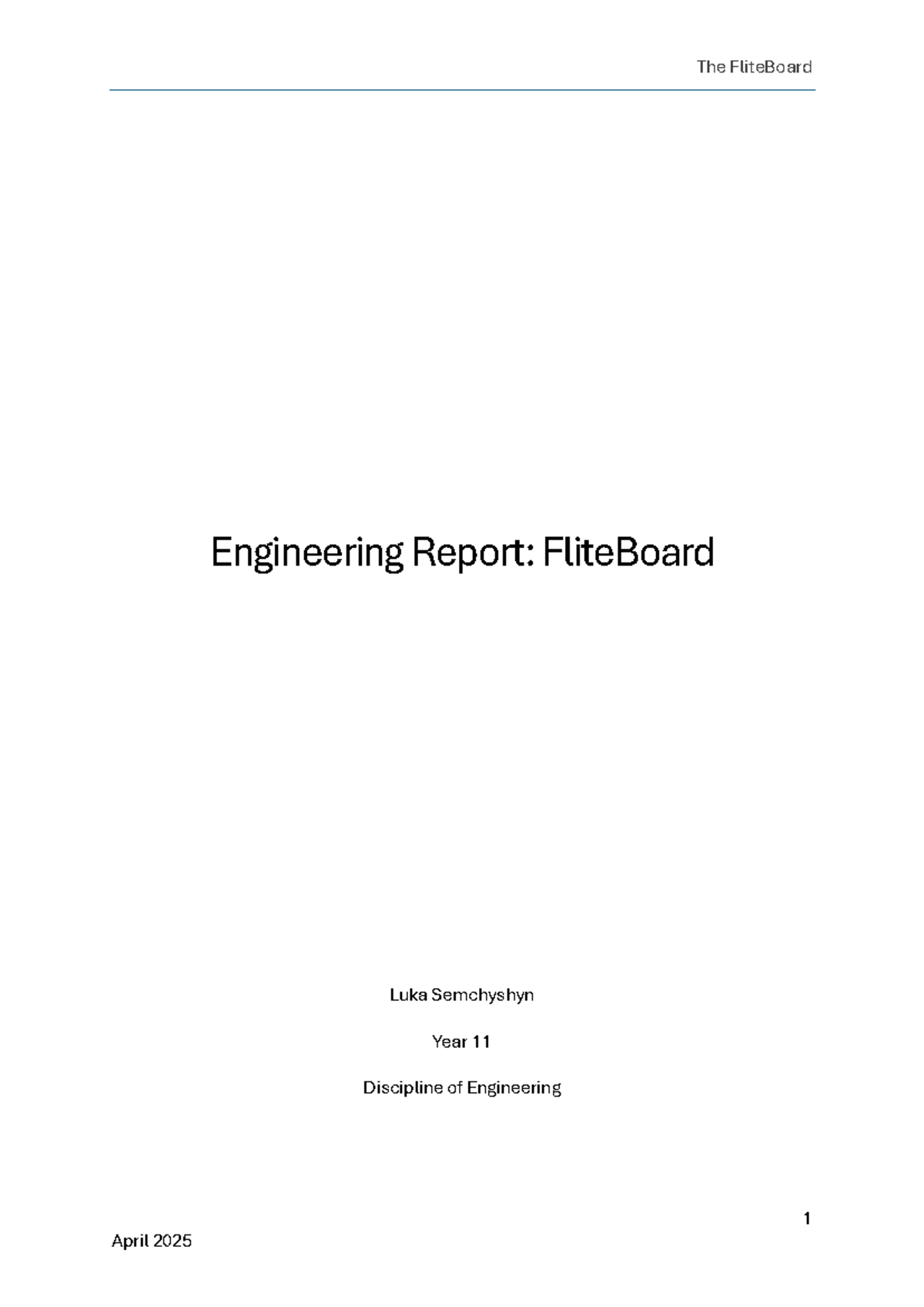 FliteBoard Engineering Report: Year 11 Engineering Assessment 2025 ...