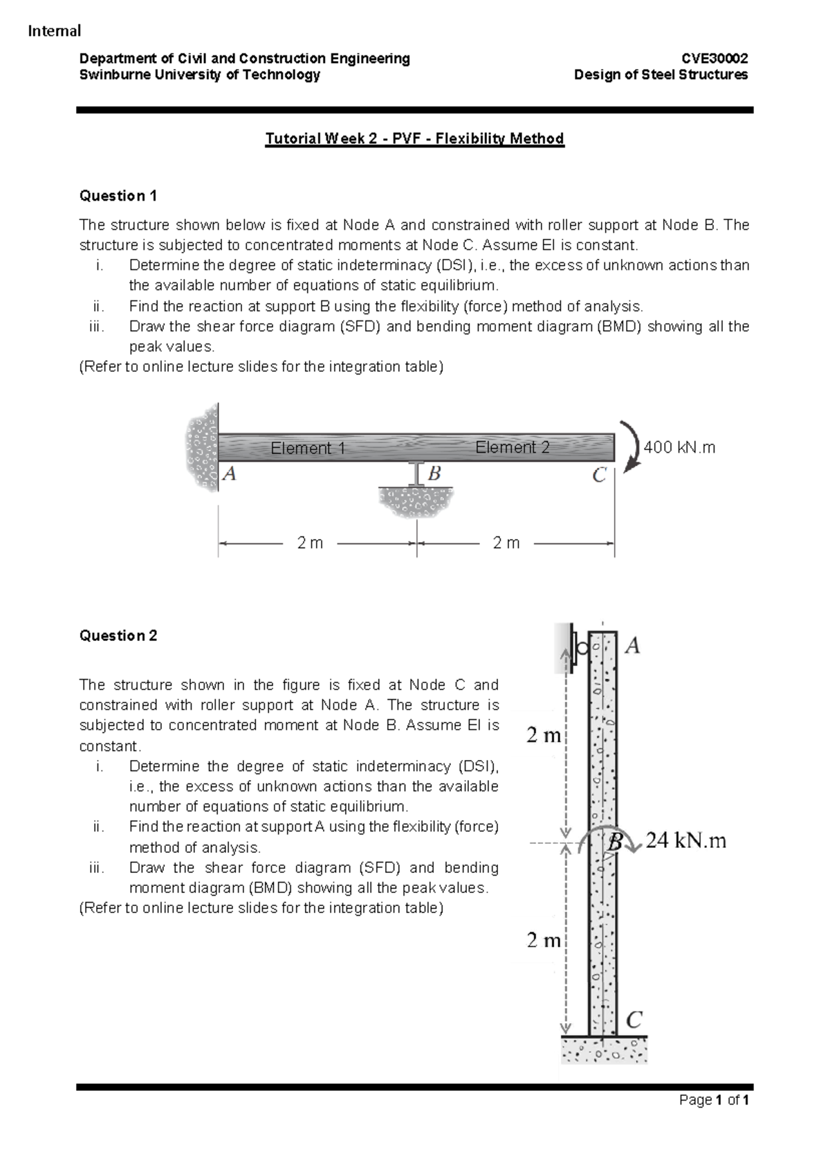 Tutorial Week 2 - PVF - Flexibility Method for Steel Structures - Studocu