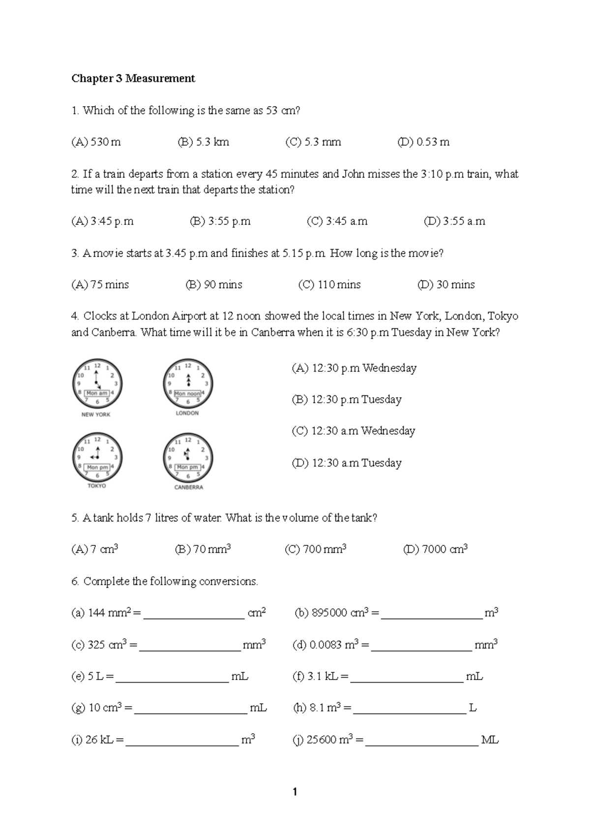 Chapter 3 Revision - practice questions - Chapter 3 Measurement Which of the following is the ...