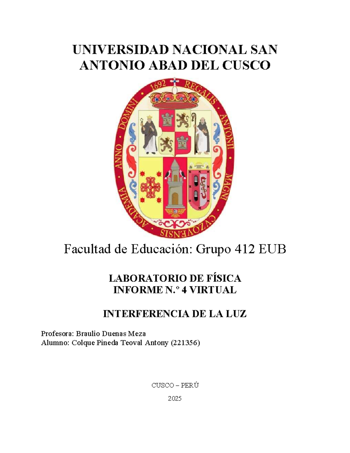 Informe N.º 4: Interferencia de la Luz - EUB 412 - Document Preview
