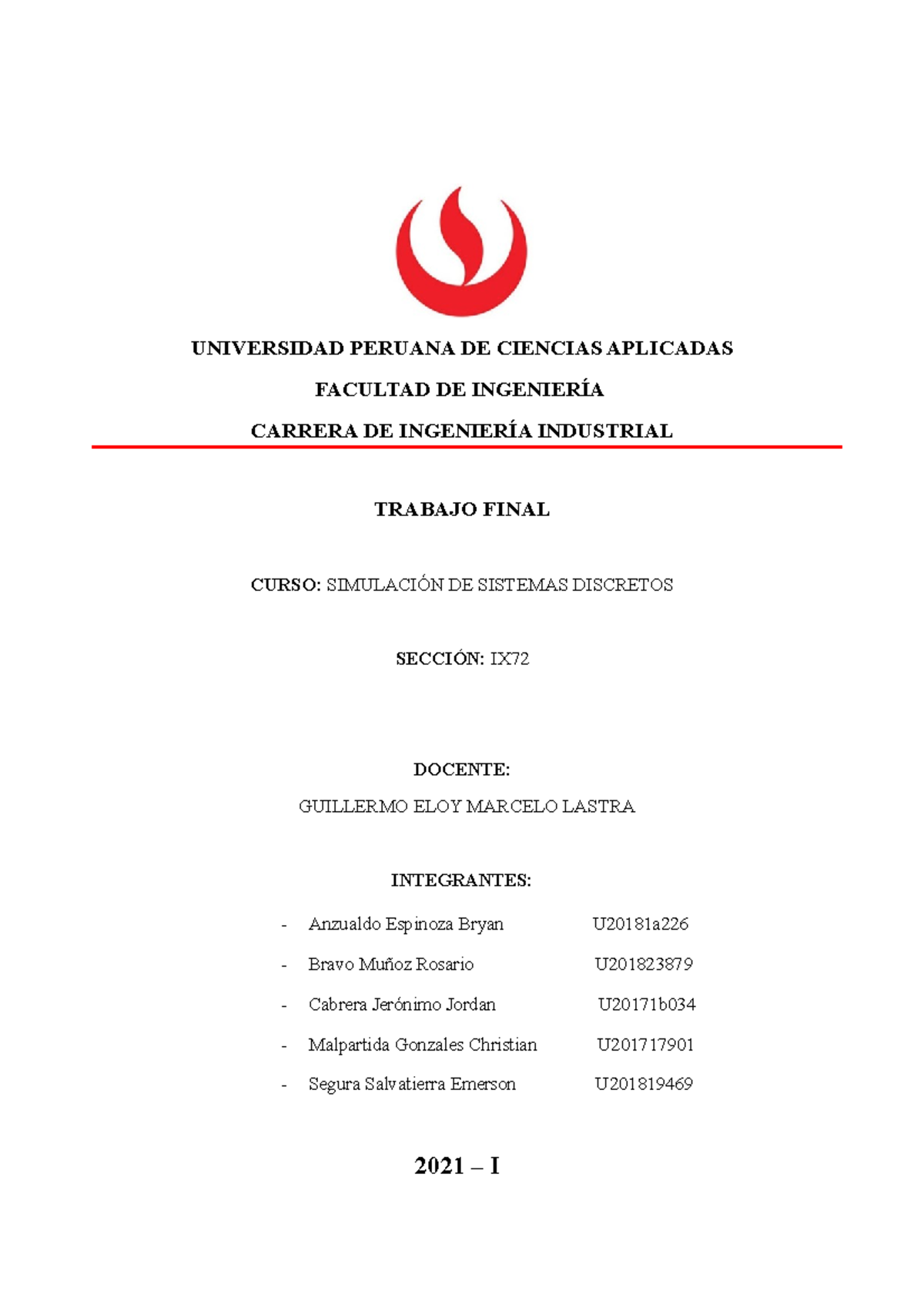 Trabajo Final - Simulación de Sistemas Discretos (ISC-2021-I) - Studocu