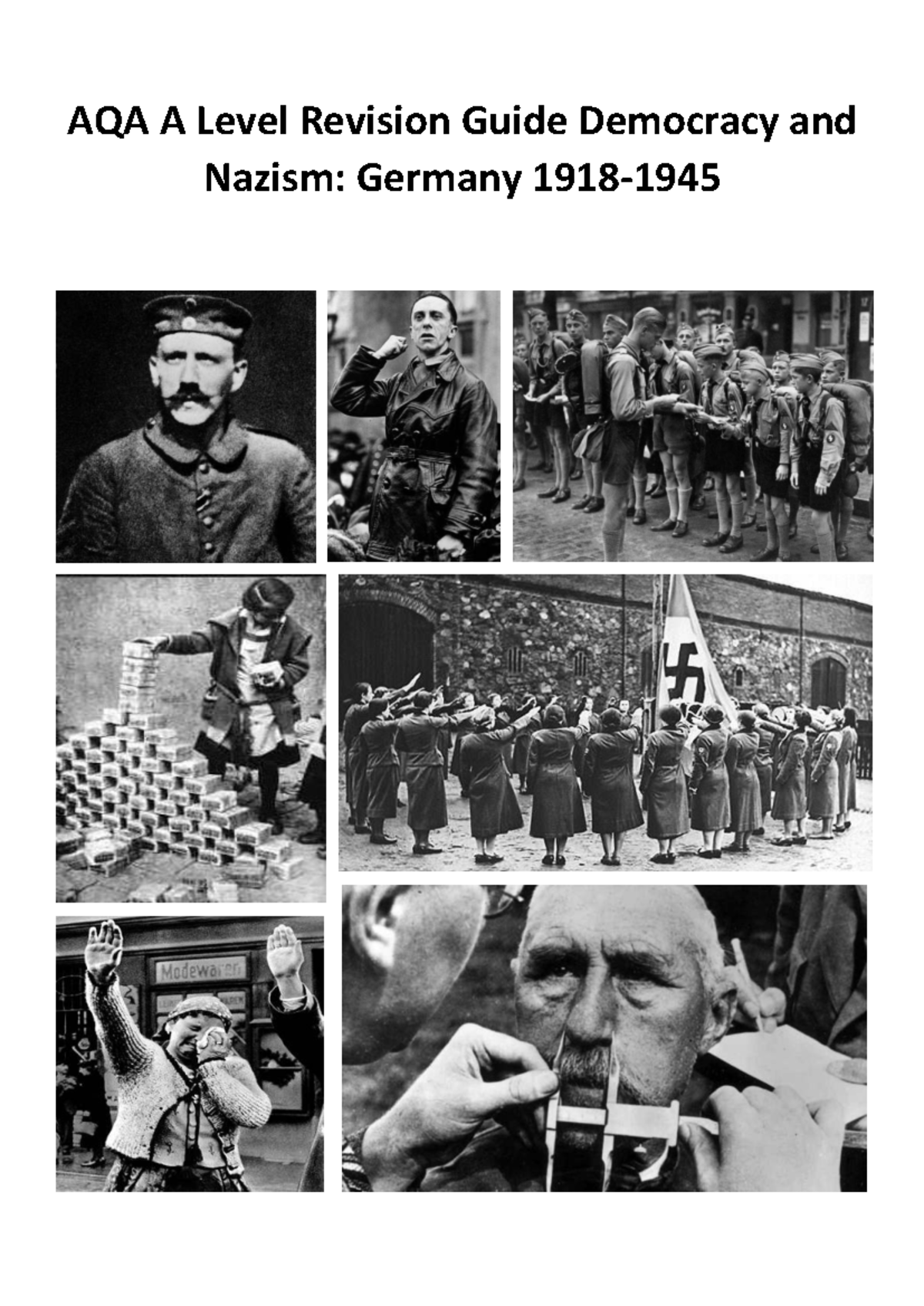 AQA A Level Revision Guide: Germany 1918-1945 - Key Events and Policies ...