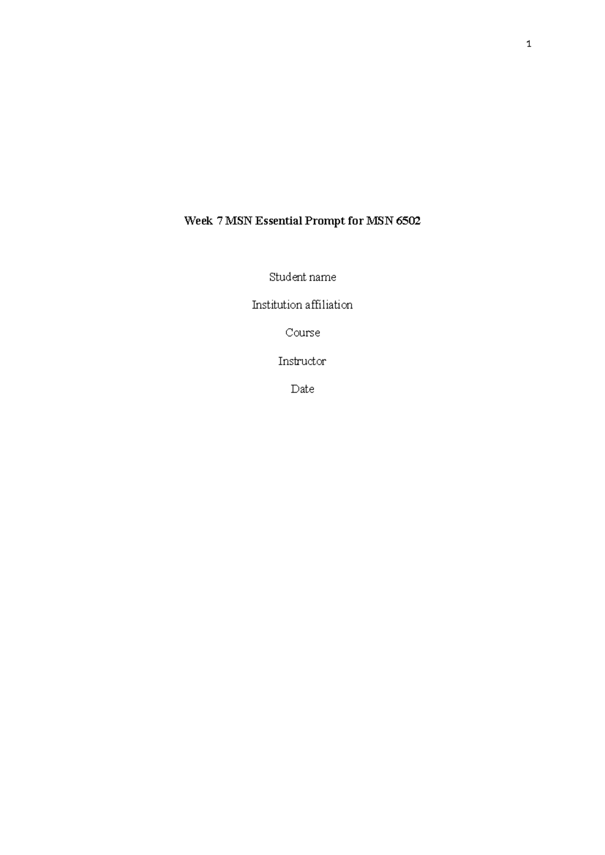 Week 7 MSN Essential Prompt for MSN 6502 - Week 7 MSN Essential Prompt ...