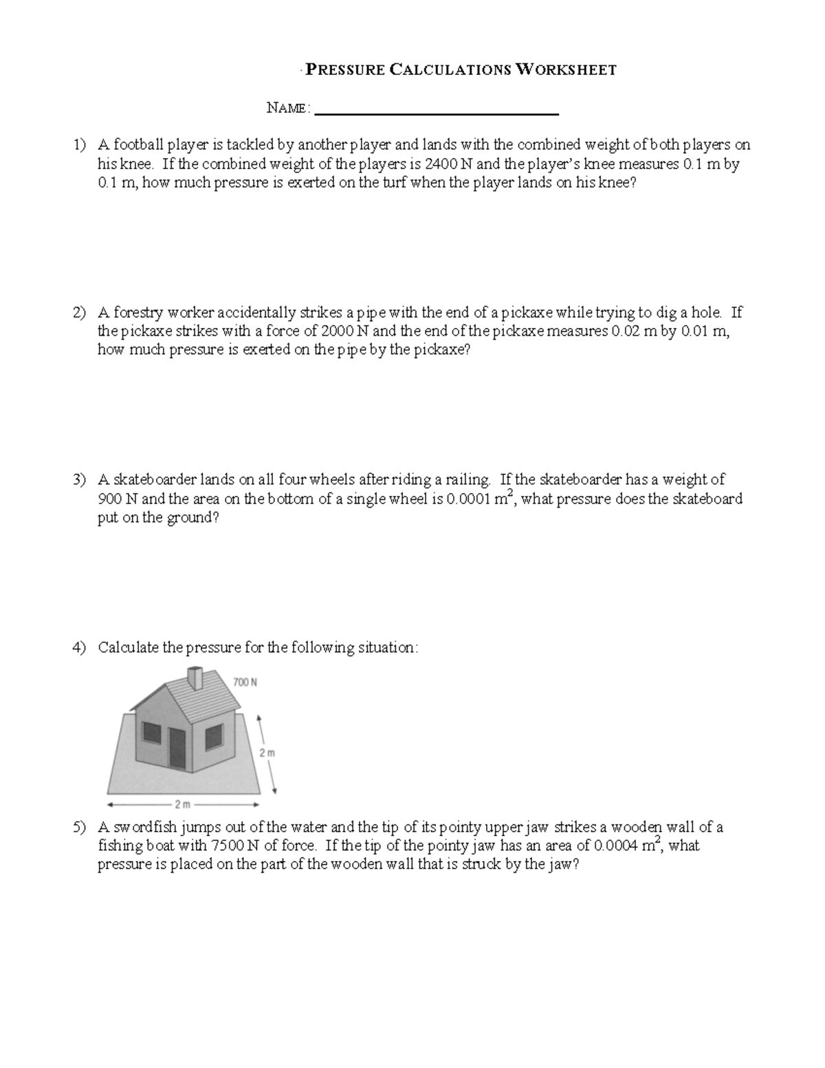 Pressure-Calculations-Worksheet - S CIENCE 8 – P RESSURE C ALCULATIONS ...