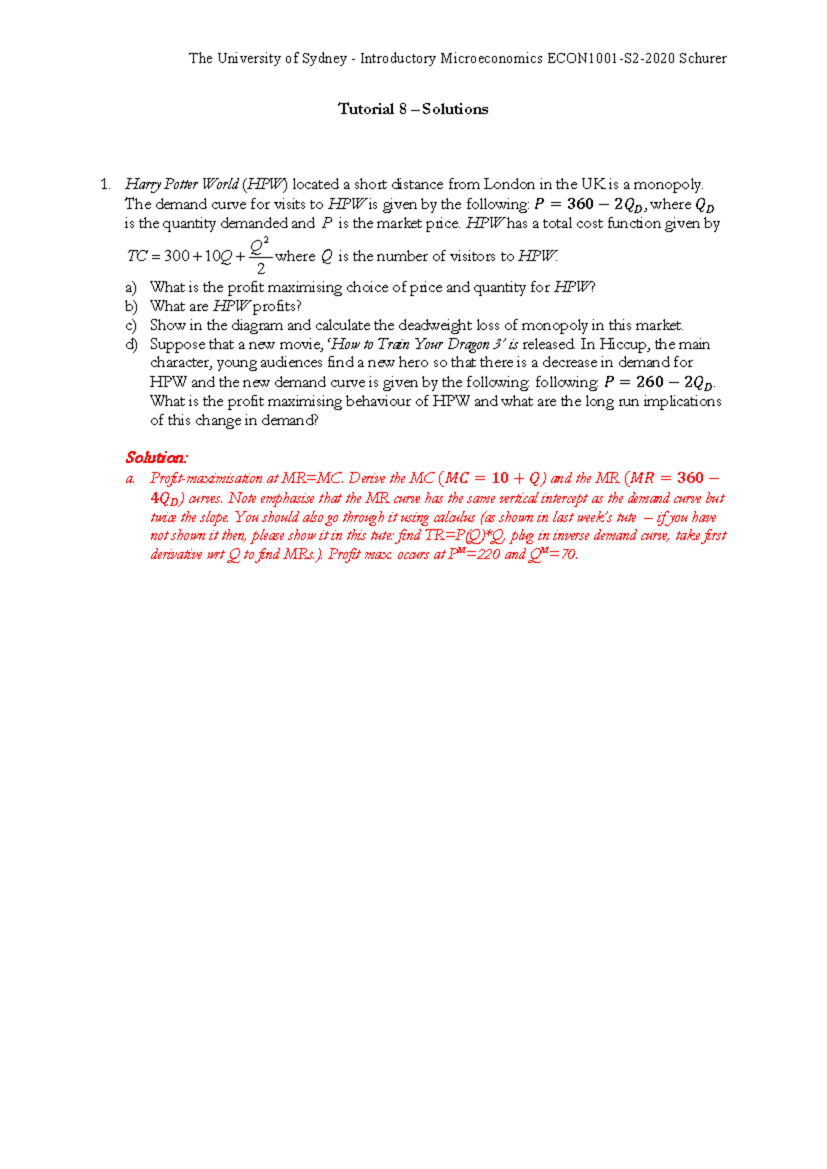 ECON1001 S2 2020 Tut 8 Solution - Tutorial 8 – Solutions Harry Potter ...