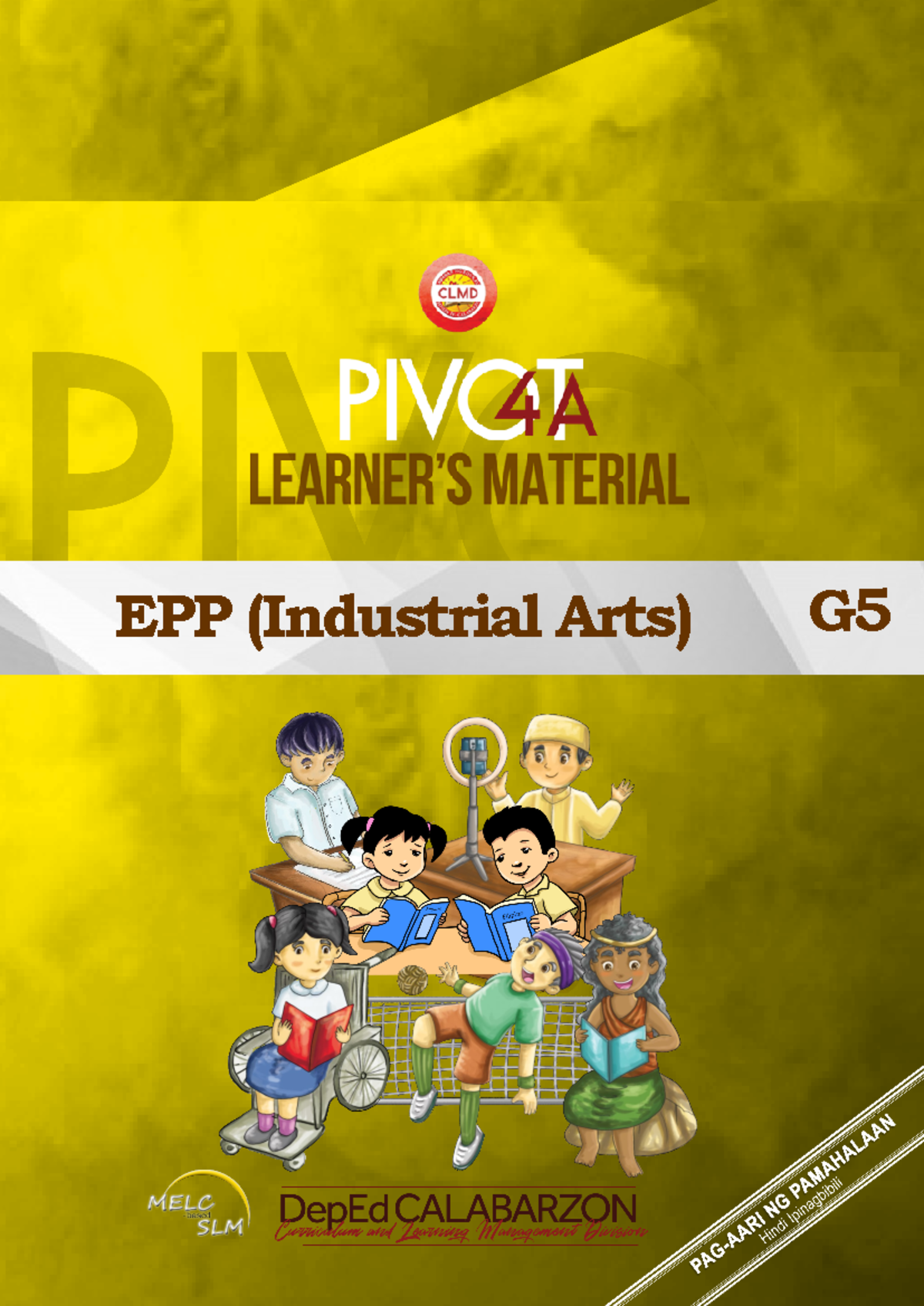 EPP-Industrial arts 5 3rd q LM - EPP (Industrial Arts) G Isinasaad sa ...
