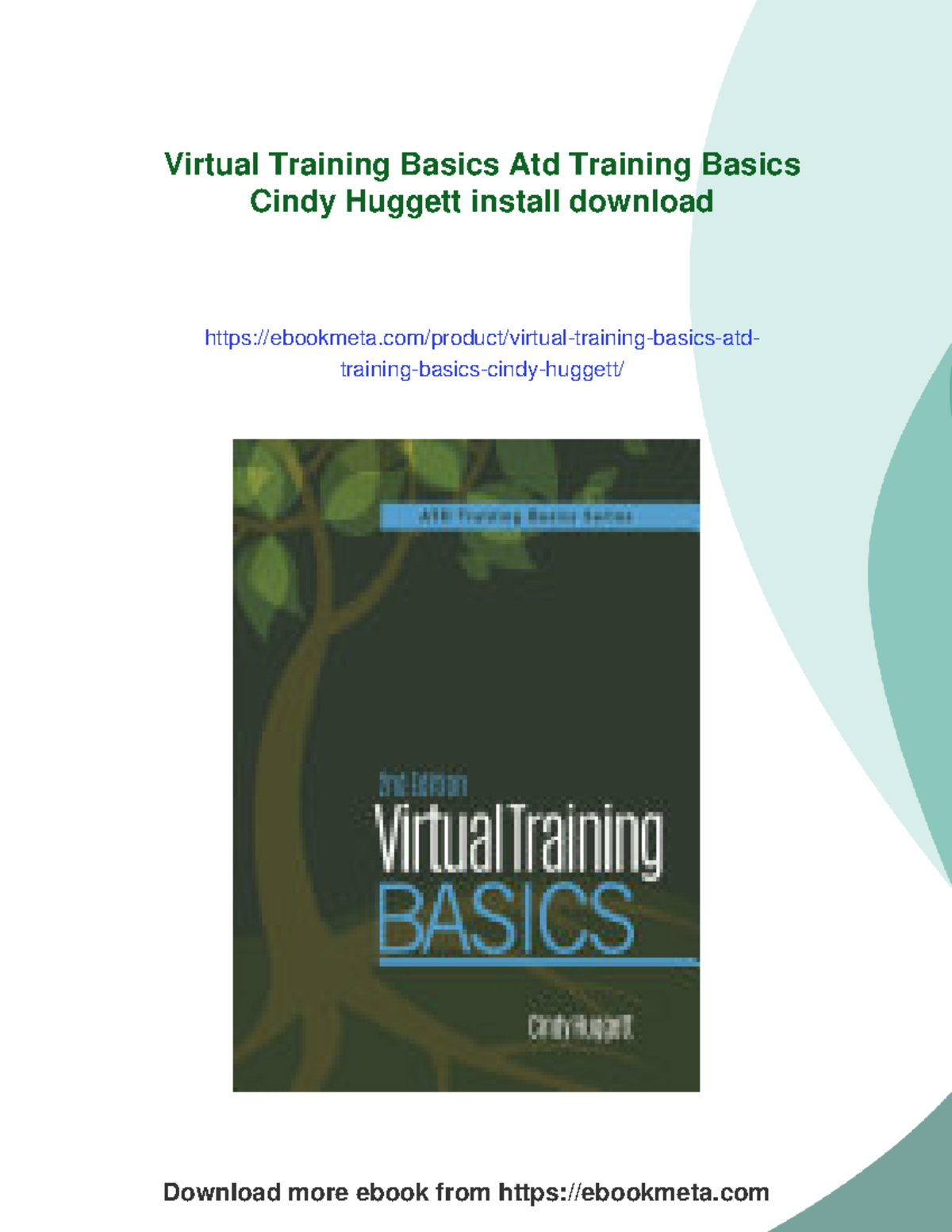 3916 - Virtual Training Basics: A Guide by Cindy Huggett (2nd Ed ...