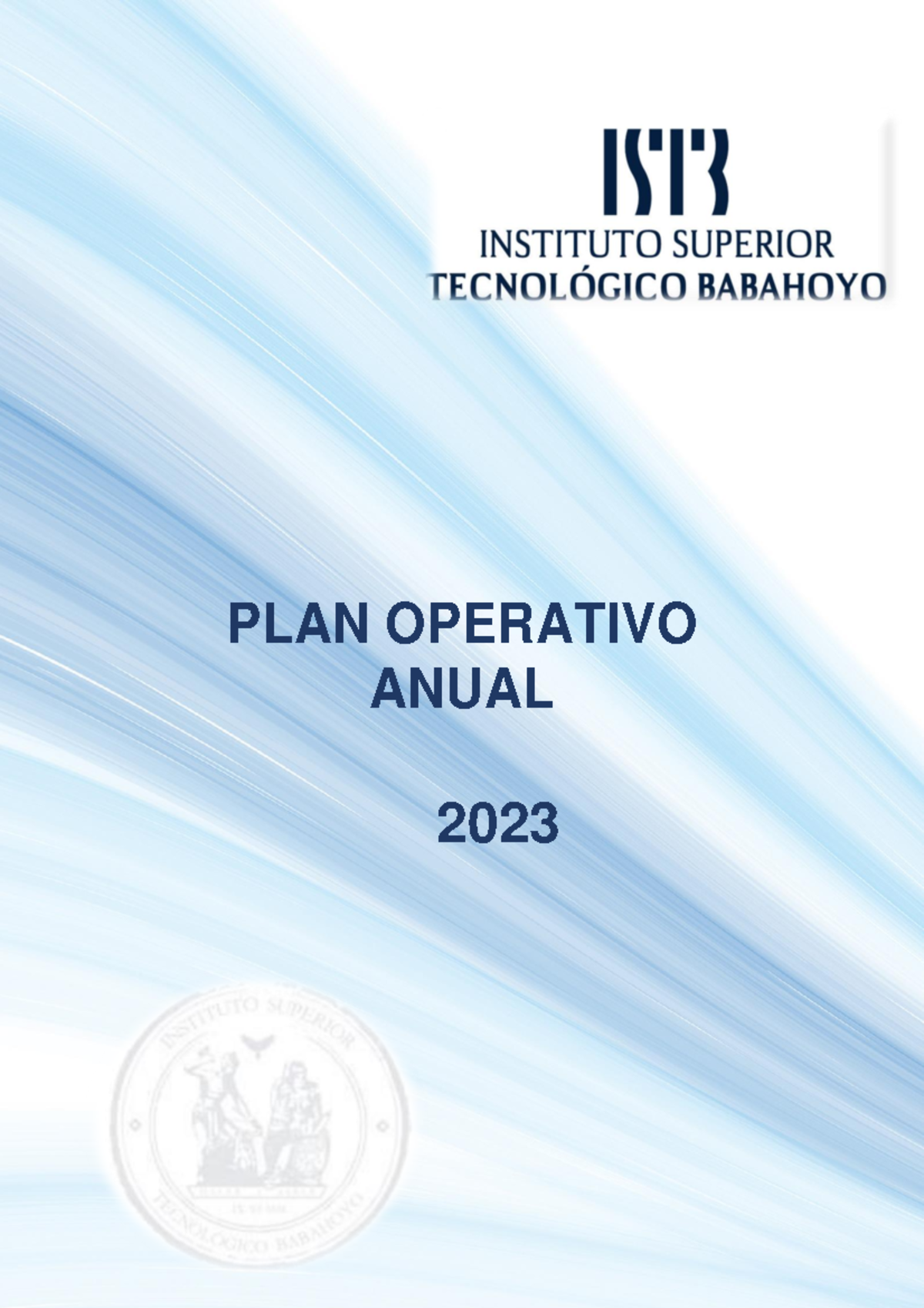 POA 2023: Plan Operativo Anual del Instituto Tecnológico Babahoyo - Studocu