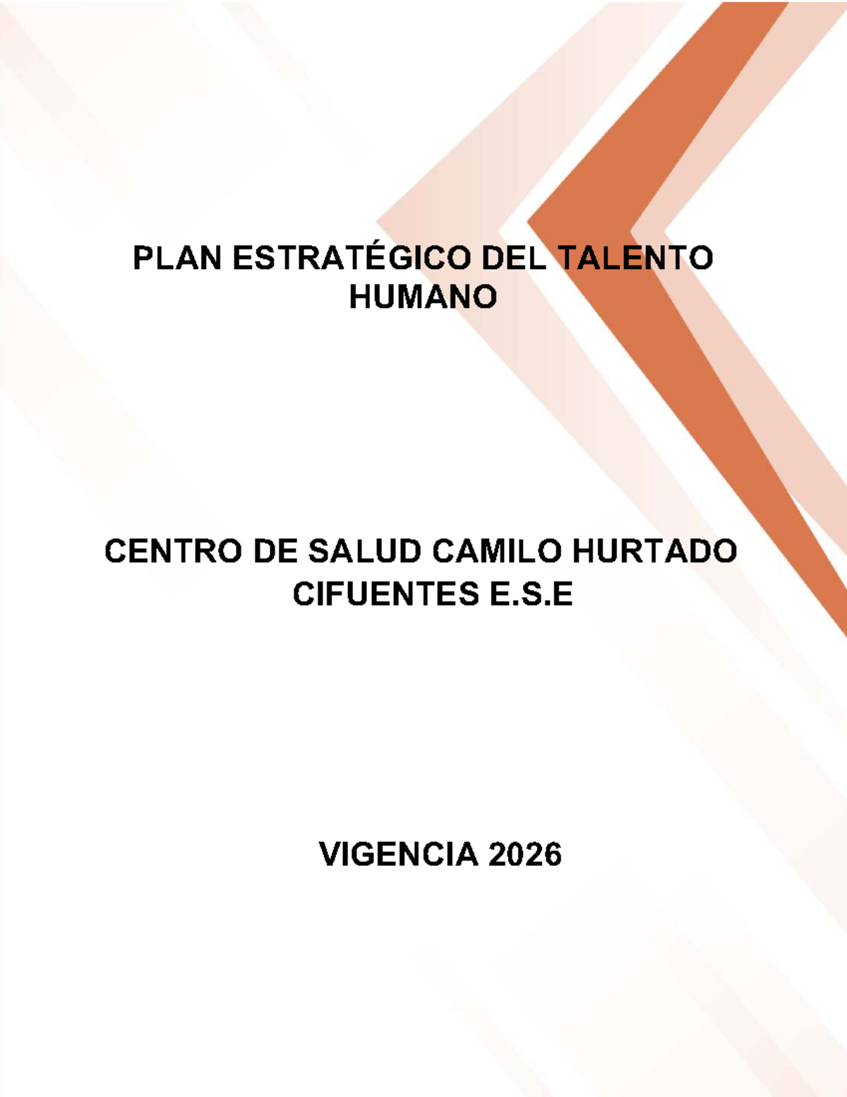PLAN ESTRATÉGICO DE TALENTO HUMANO 2026 - CENTRO DE SALUD CAMILO ...
