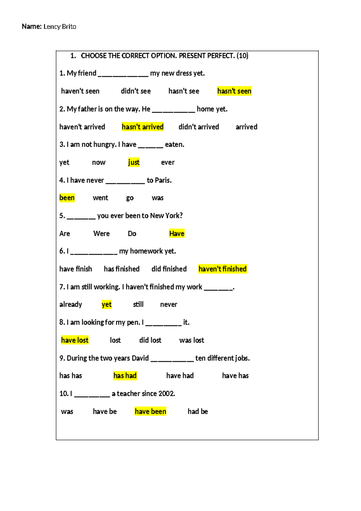 Lency Brito: Present Perfect & Voice Exercises (Course Code: 101) - Studocu