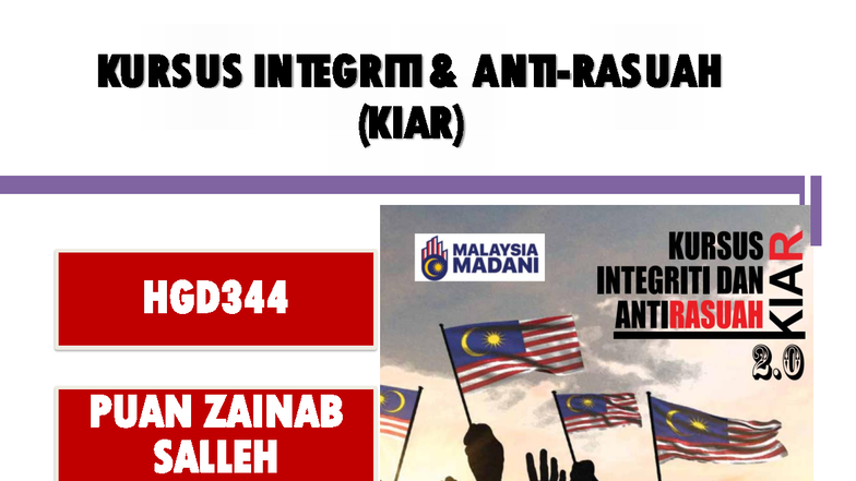 Tugasan Pelajar HGD344 KIAR - Kursus Integriti dan Anti-Rasuah - KURSUS ...