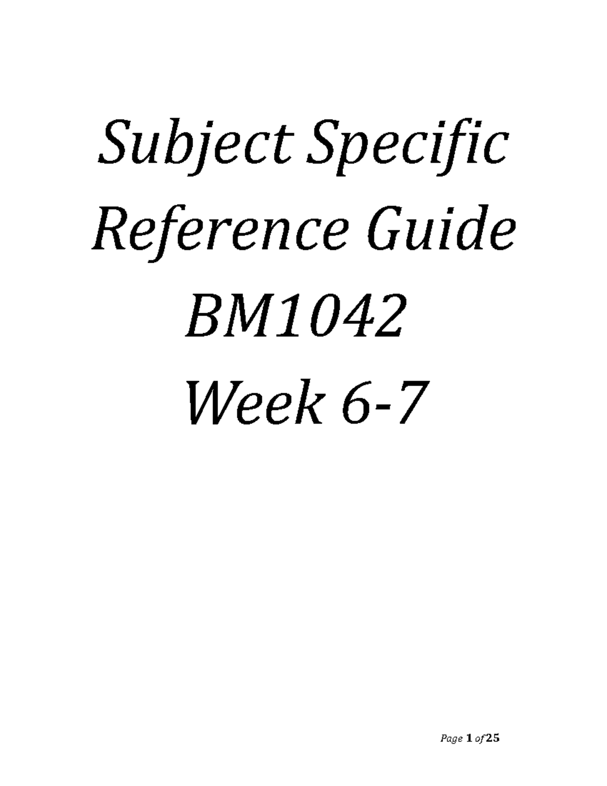 BM1042 Lecture Notes Wk 6-7 - Subject Specific Reference Guide BM1042 ...