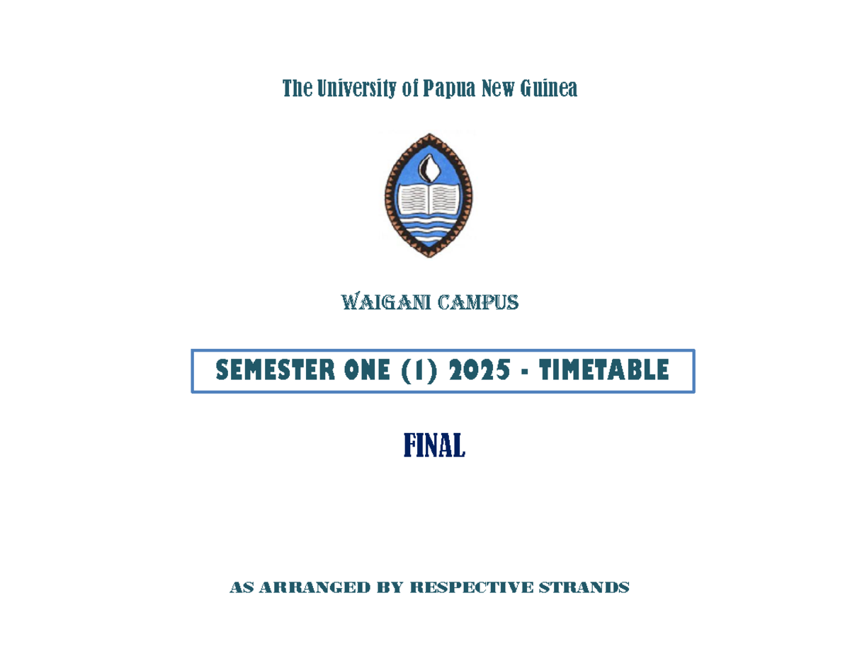 Semester 1 2025 Final Exam Timetable - UPNG - Studocu