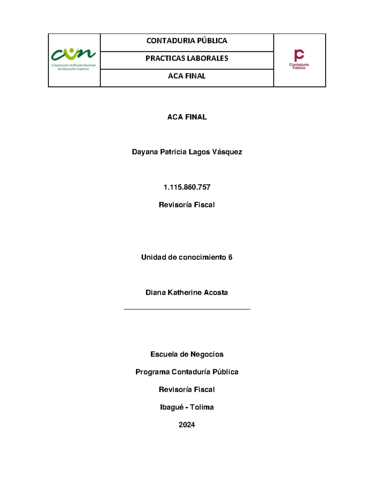 ACA 1.115 Final Exam: Revisoría Fiscal Practices and Guidelines - Studocu
