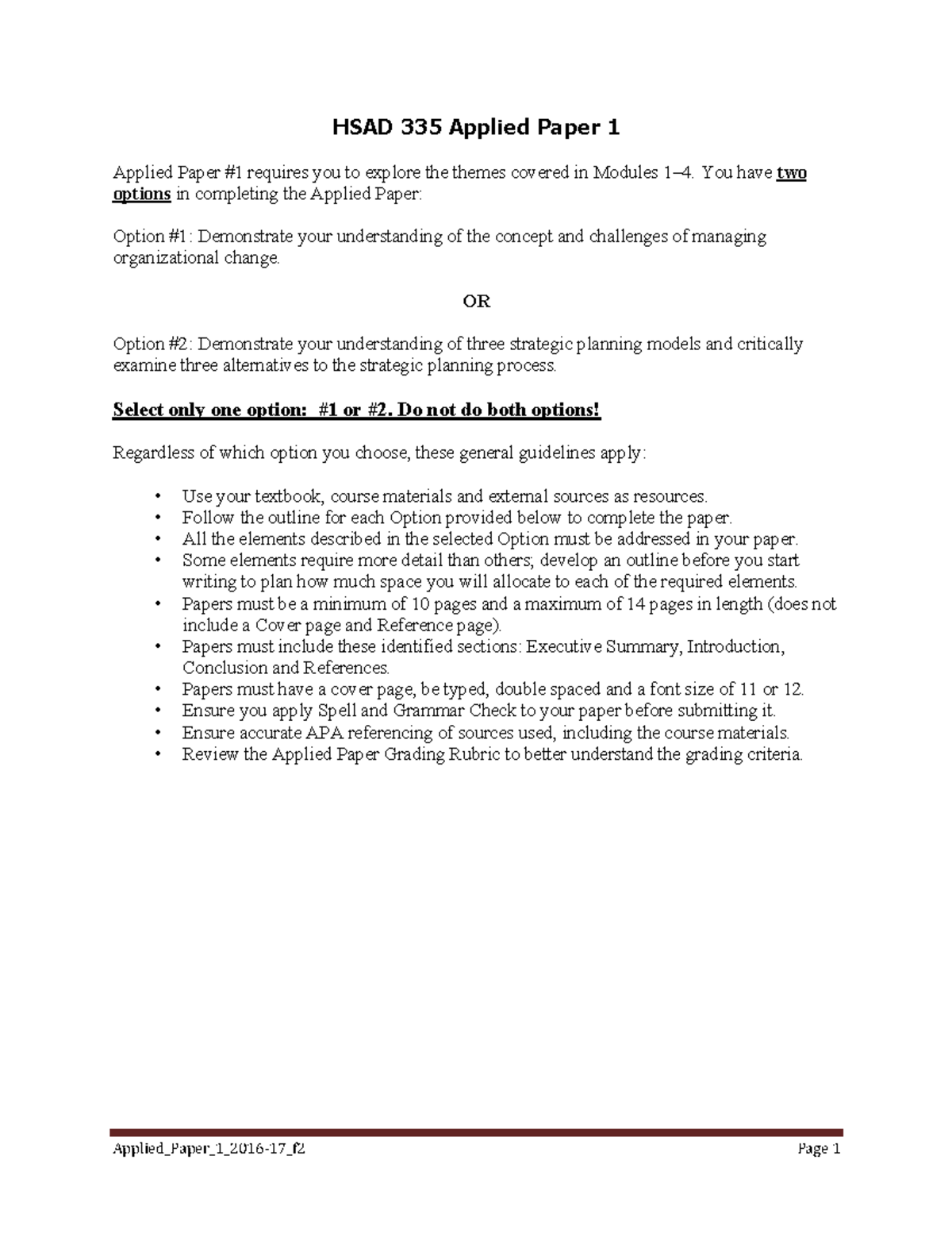 HSAD 335 Applied Paper 1: Exploring Change Management & Strategy ...