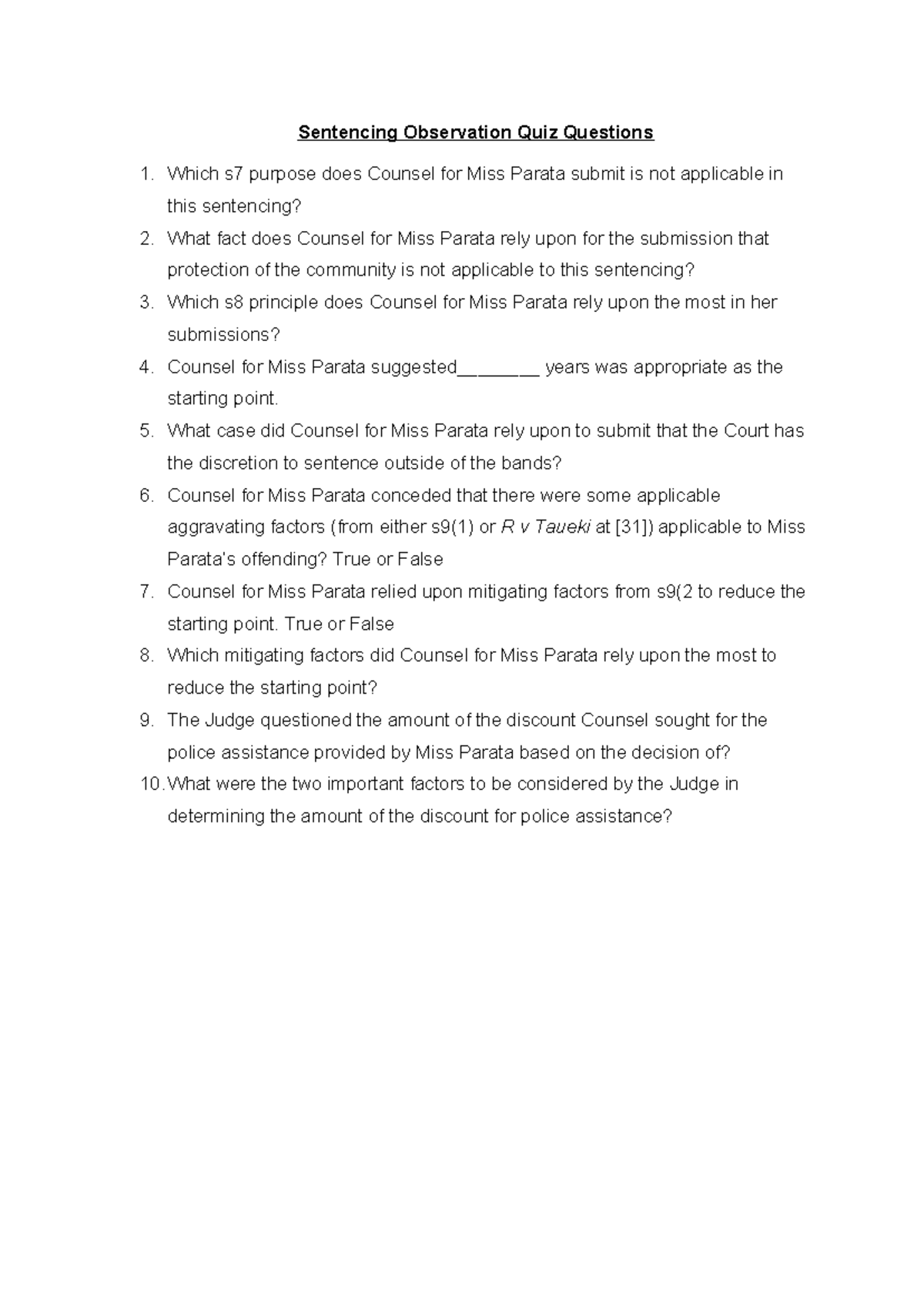 Sentencing Observation Quiz Questions - What case did Counsel for Miss ...