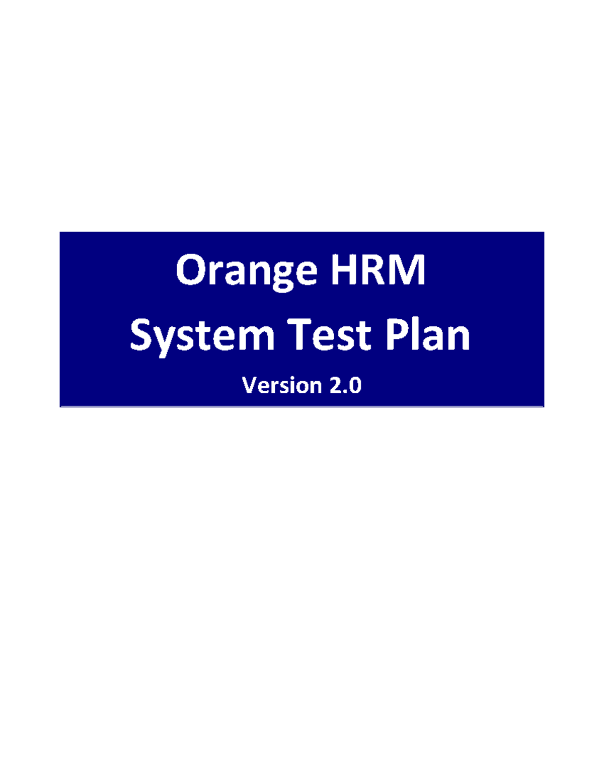 Orange HRM System Test Plan - Version 2 Documentation - Studocu