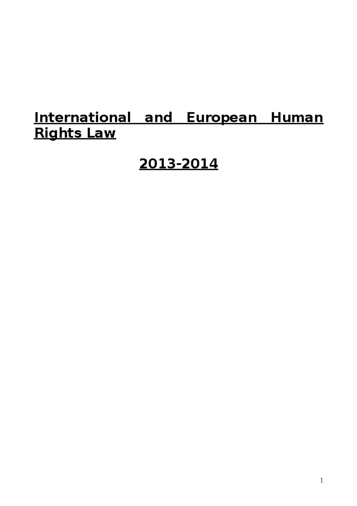 Summary - Lecture Notes on International and European Human Rights Law ...