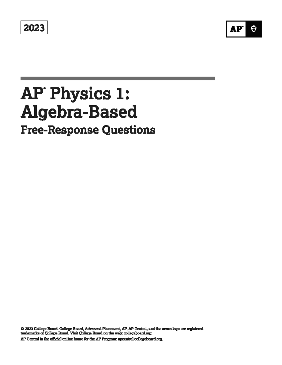 AP PHYSICS 1 2023: Free Response Questions and Solutions - Studocu