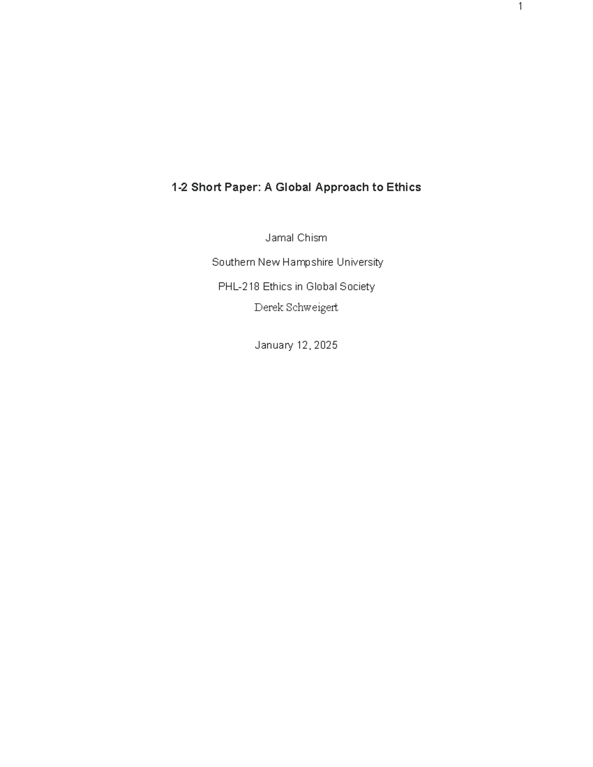 1-2 short paper - yes - 1-2 Short Paper: A Global Approach to Ethics ...