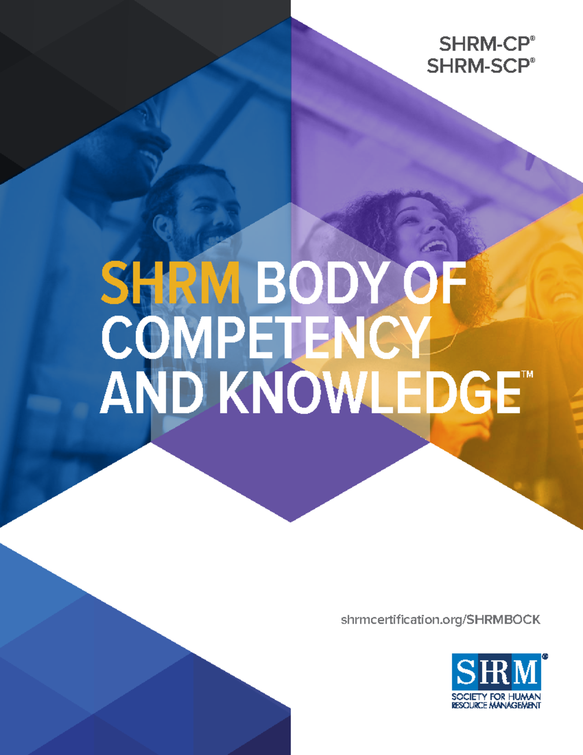 SHRM BoCK 2021: Comprehensive Guide to HR Competencies and Knowledge ...