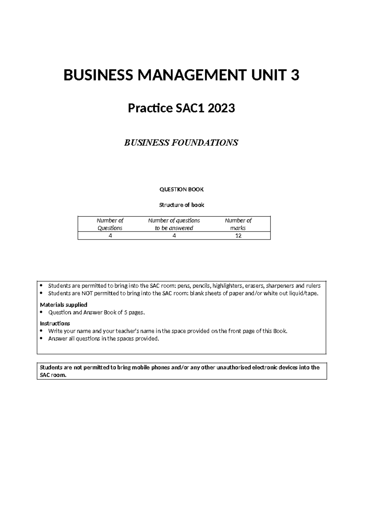 BUSINESS MANAGEMENT UNIT 3 In-Class Practice SAC1 2023 - Studocu