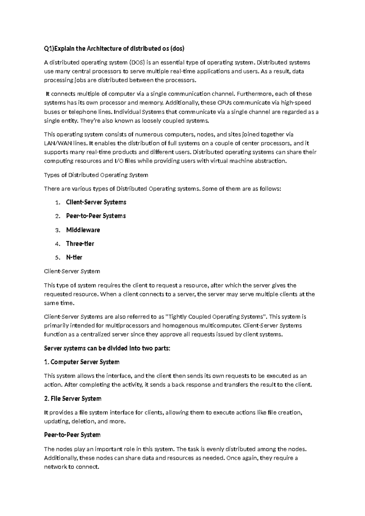 Aos mini1 - dss - Q1)Explain the Architecture of distributed os (dos) A ...