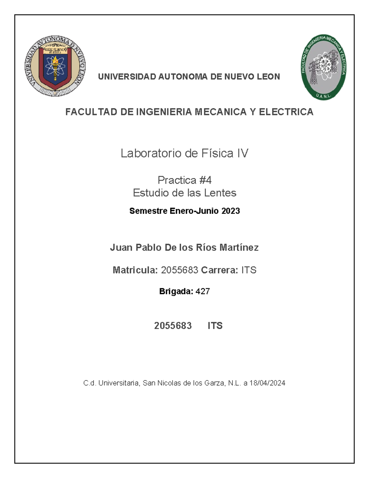 Practica 4-Lab Fis IV - UNIVERSIDAD AUTONOMA DE NUEVO LEON FACULTAD DE ...