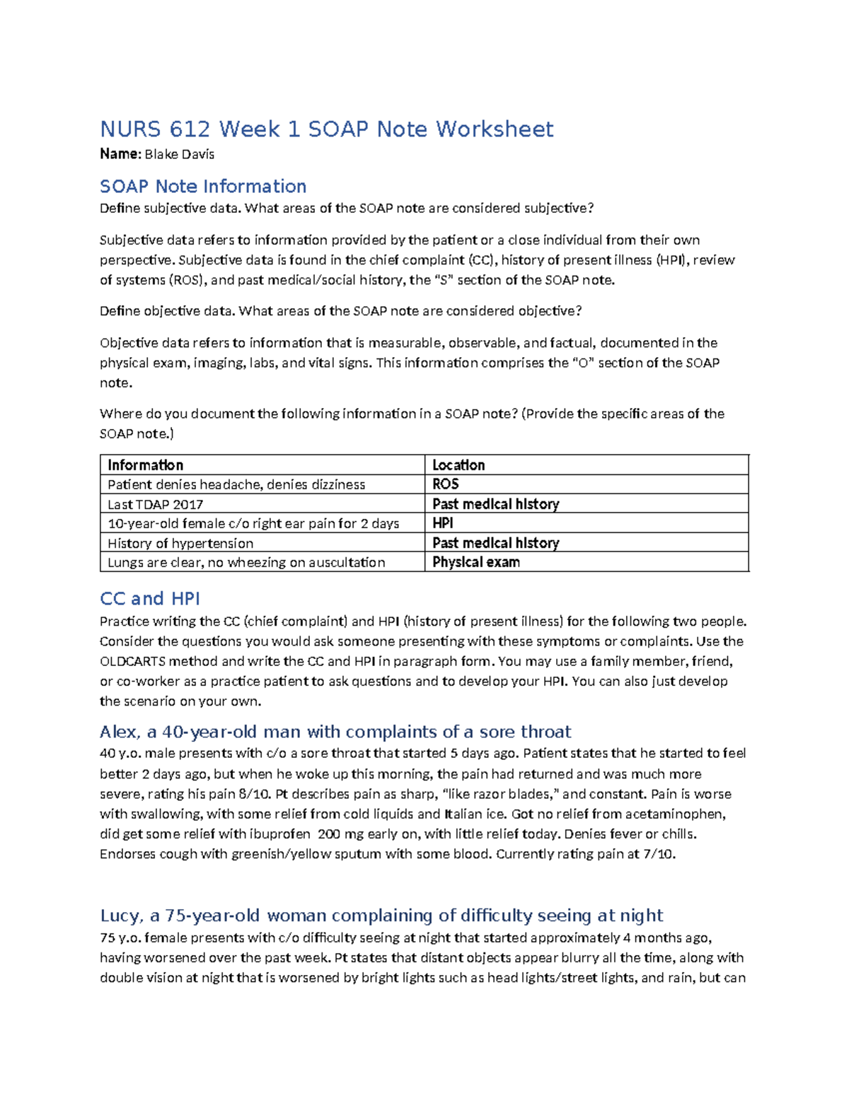 NURS 612 Week 1 SOAP Note Worksheet - Blake Davis Assignment - Studocu