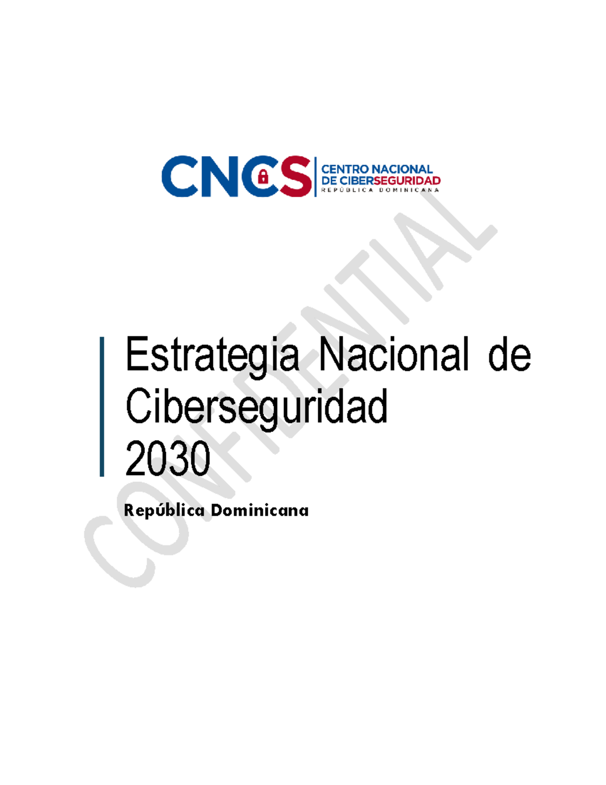 Estrategia Nacional de Ciberseguridad ENCS 2030 para la República ...