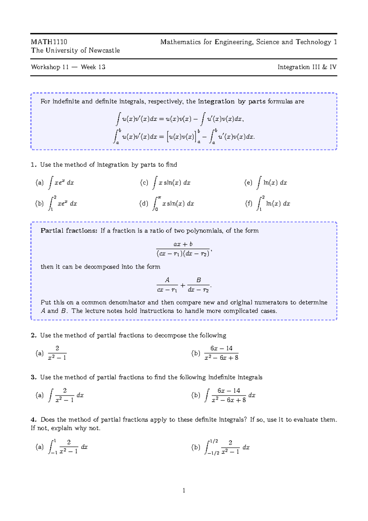 MATH1110 Workshop 11 - Week 13: Integration IV and Partial Fractions ...