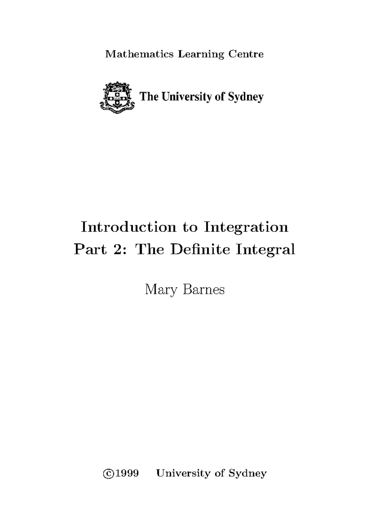 Mathematics Learning Centre: Introduction to Integration - Definite ...
