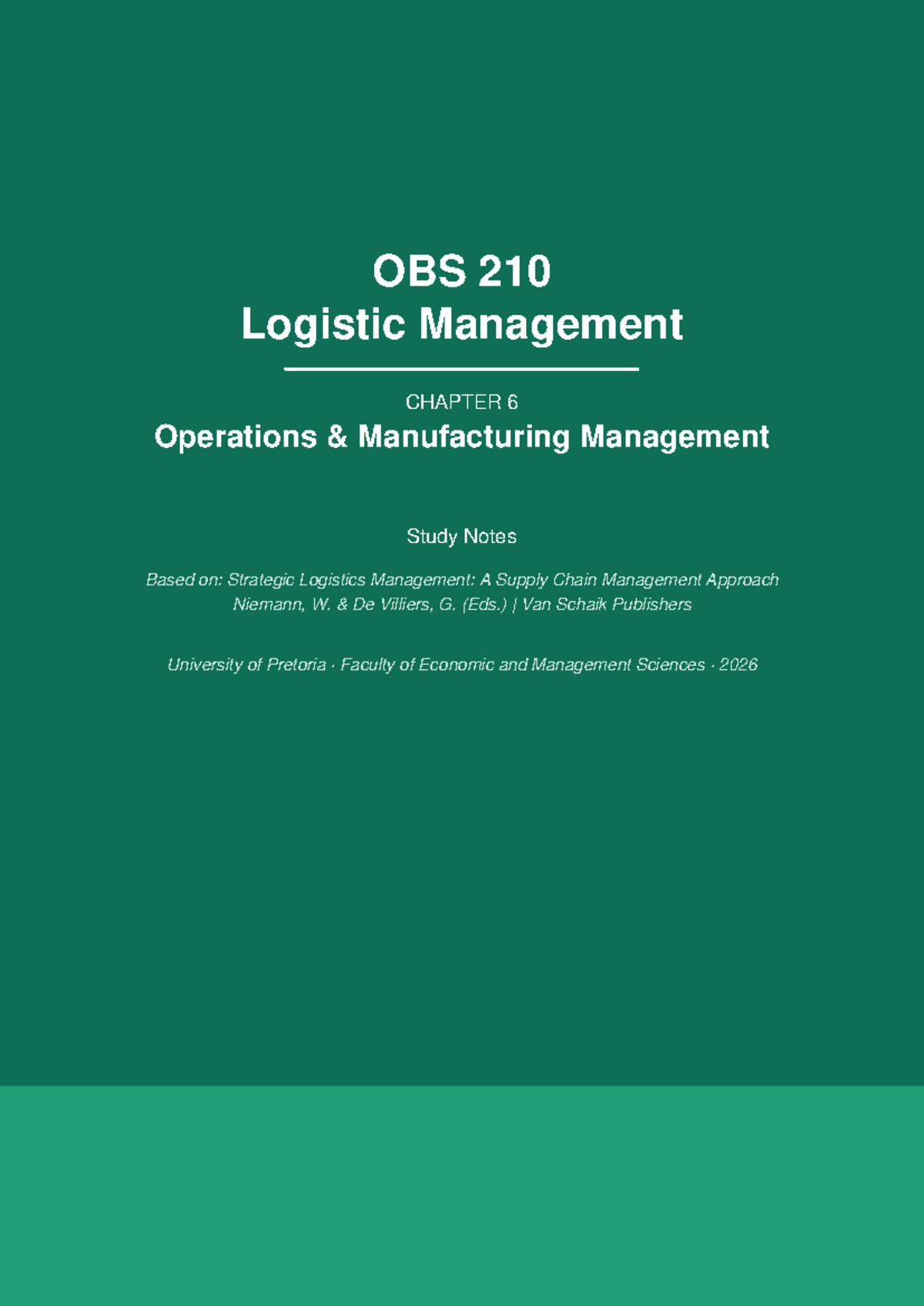 OBS 210 Logistic Management: Study Notes on Operations Manufacturing ...