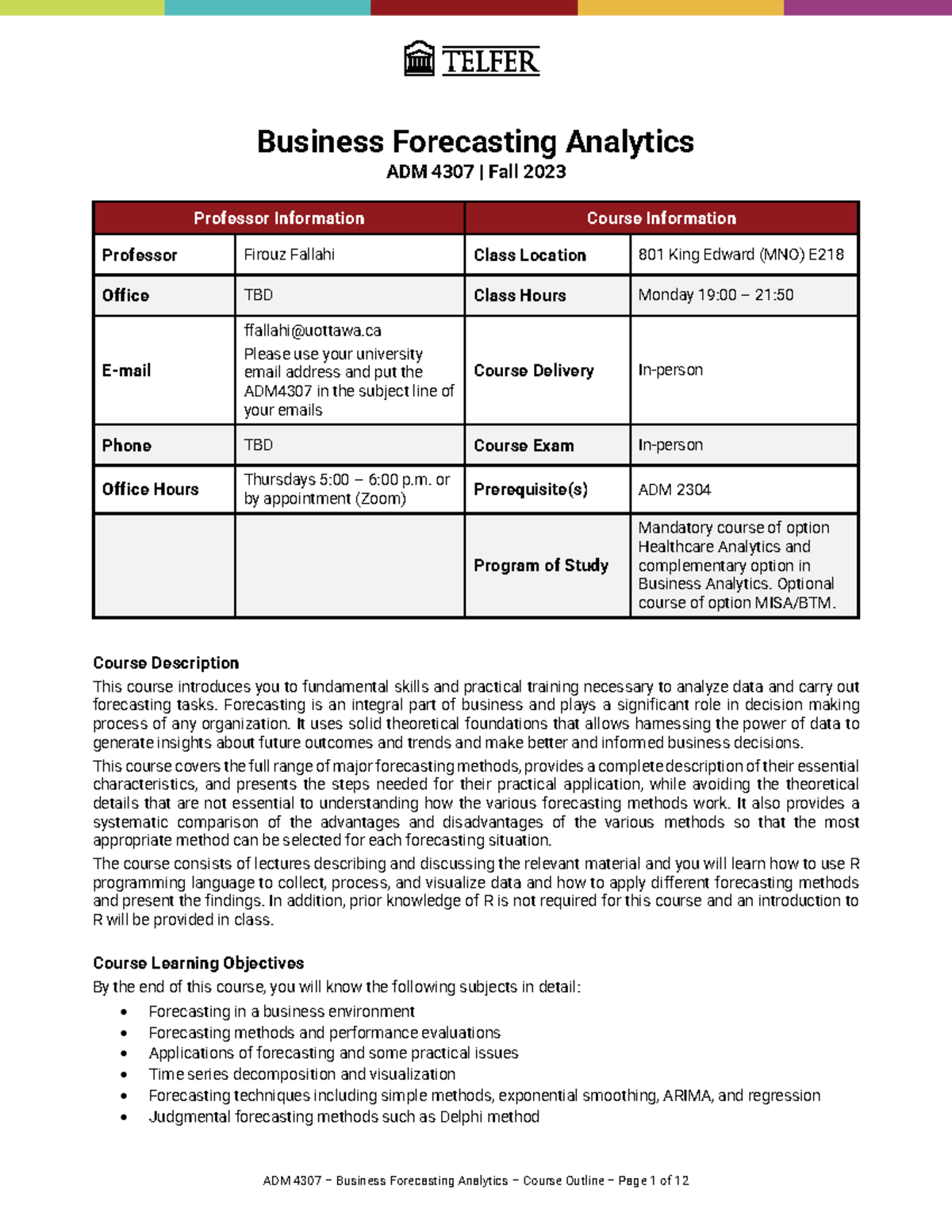 ADM4307 Business Forecasting Analytics Course Outline - Fall 2023 - Studocu