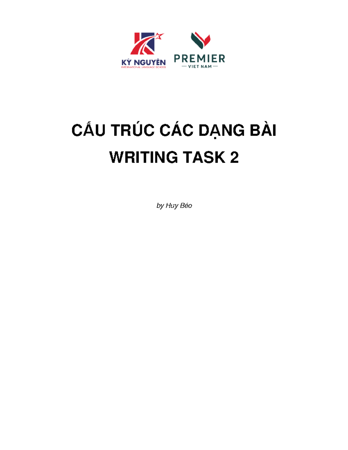 Cách làm Task 2 1 - ielts task 2 writing - CẤU TRÚC CÁC DẠNG BÀI ...