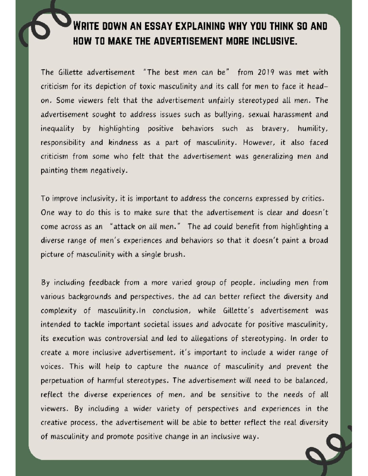 Essay - WRITE DOWN AN ESSAY EXPLAINING WHY YOU THINK SO AND HOW TO MAKE ...