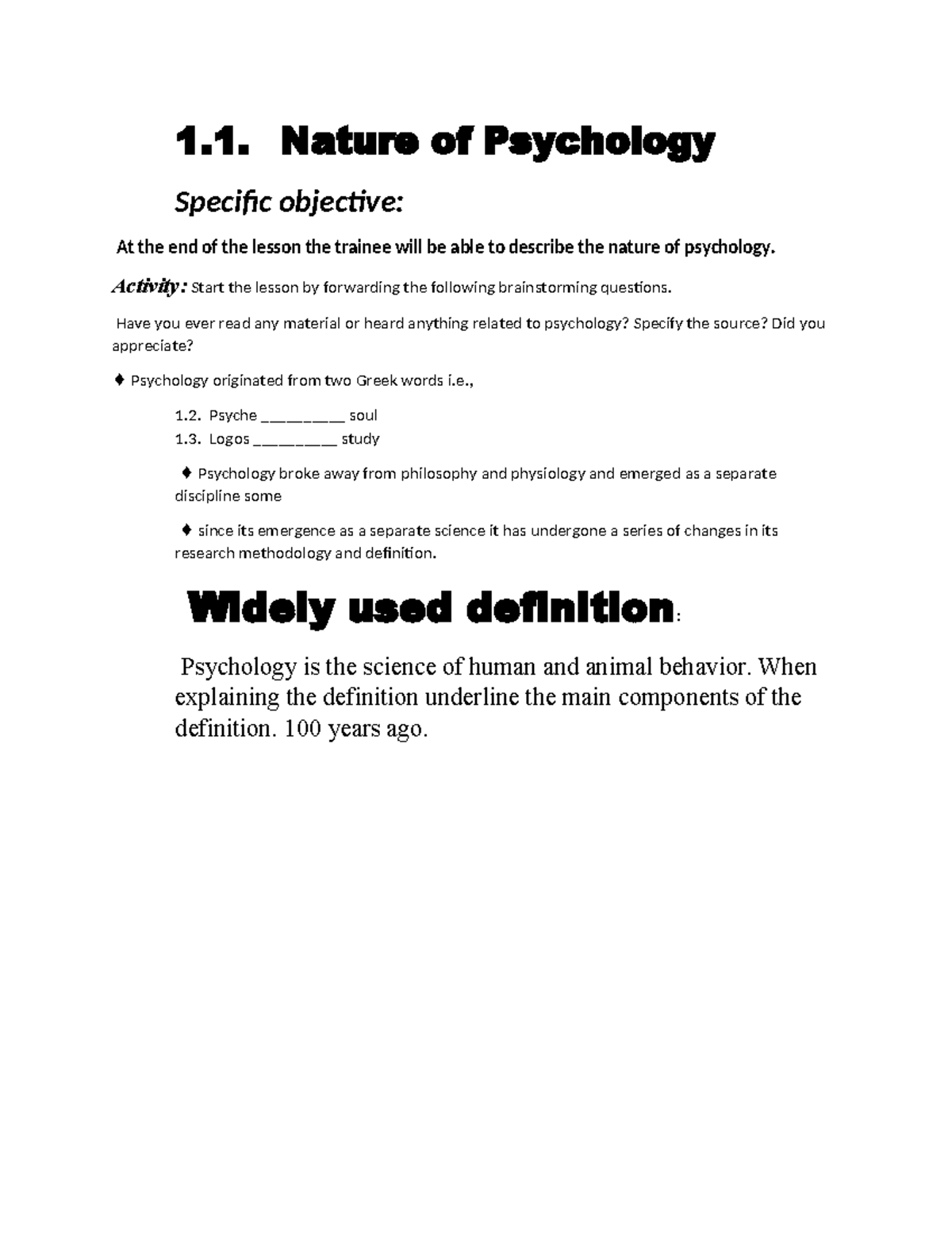 Nature of Psychology 2 - 1. Nature of Psychology Specific objective: At ...