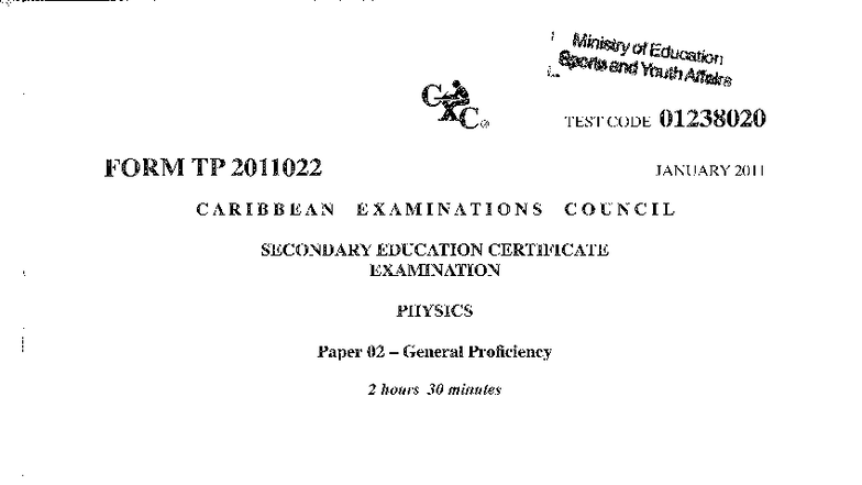CSEC Physics Paper 2 - January 2011 Exam (Code: 01238020) - Studocu