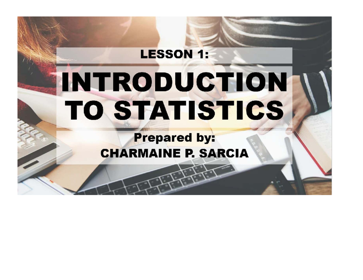 STATISTICS 101: Lesson 1 - Introduction to Statistics Notes - Studocu