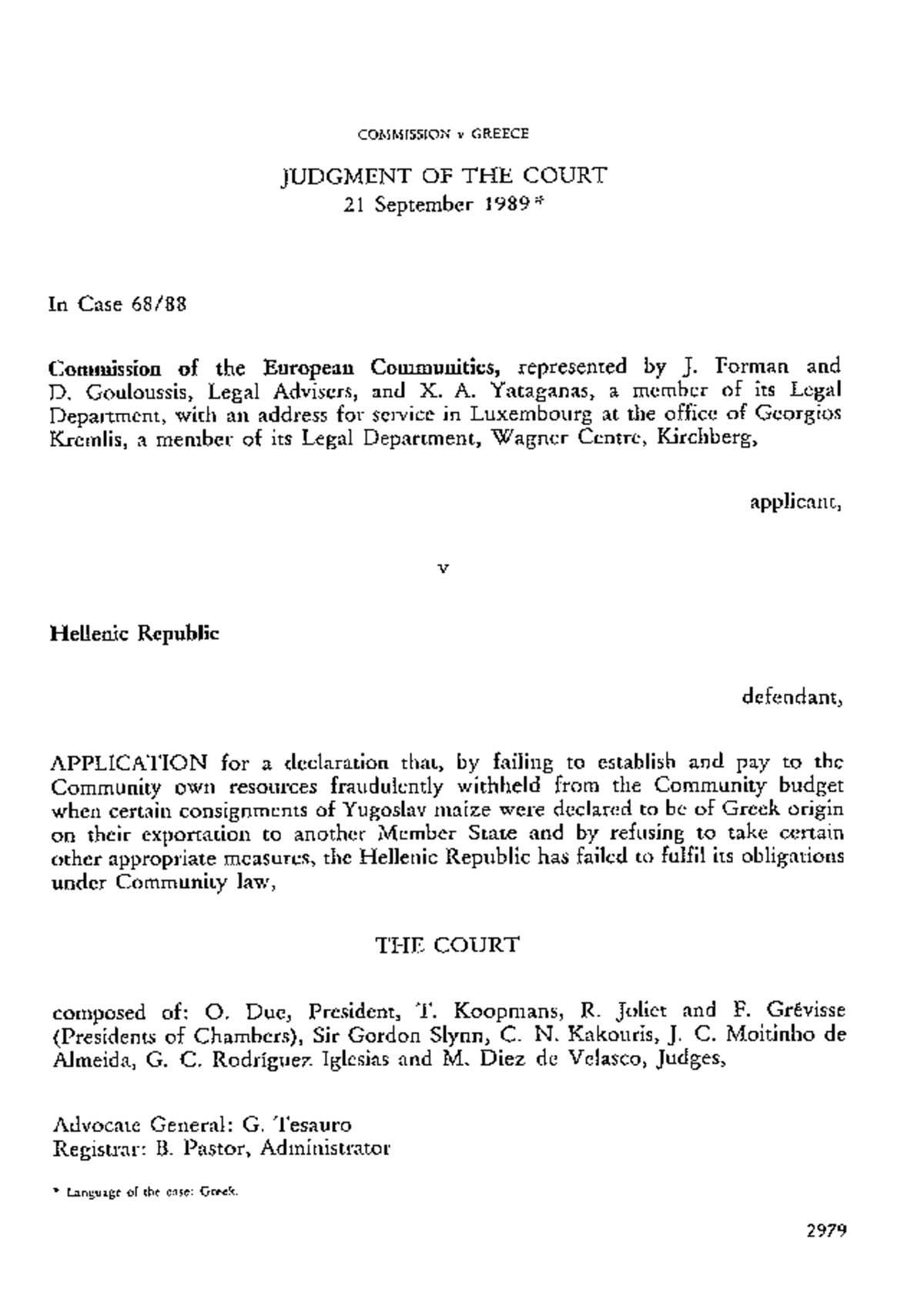 Commission v Greece: Judgment Summary of Case 68/88 (1989) - Studeersnel