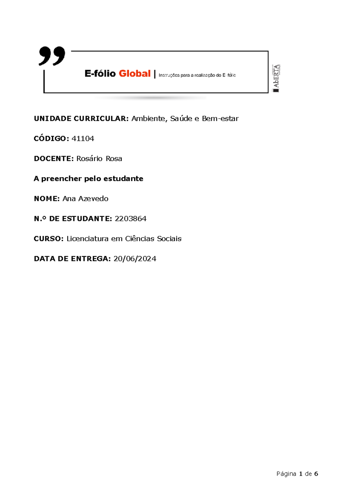 2203864 Efolio Global ASB - UNIDADE CURRICULAR: Ambiente, Saúde e Bem ...
