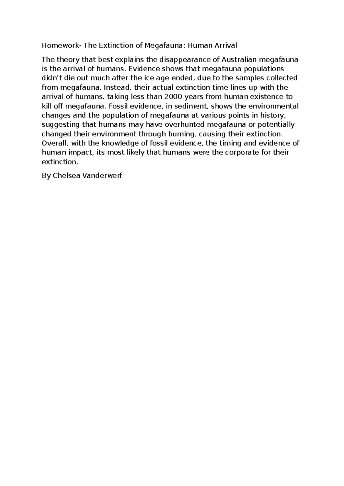 Bio Homework: The Extinction of Megafauna and Human Impact - Studocu