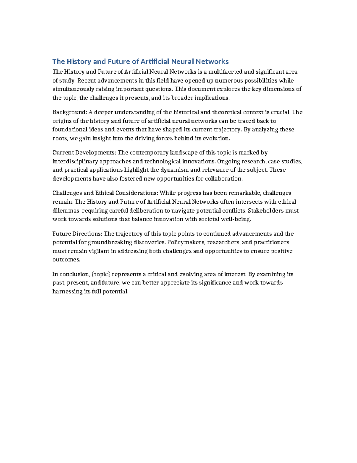 The history and future of artificial neural networks - The History and ...