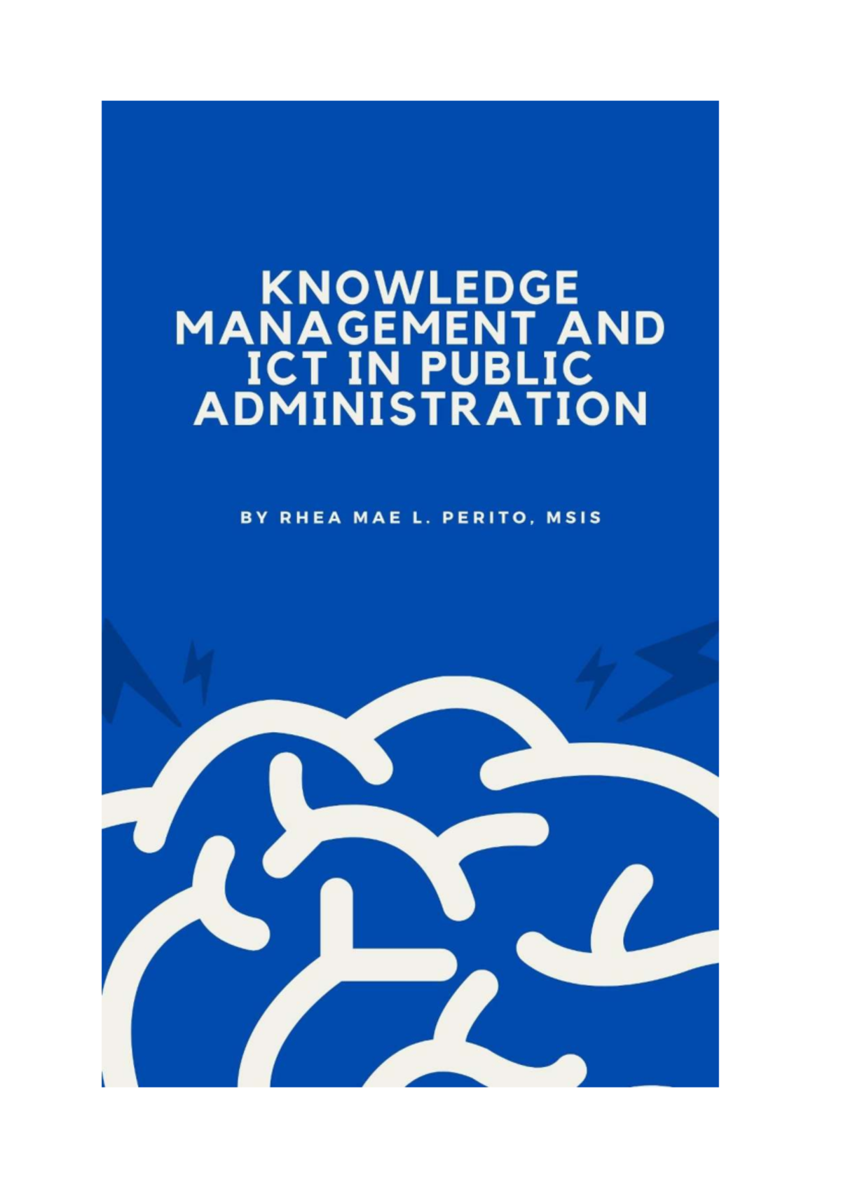 PAM-212 Module 2: Knowledge Management & ICT in Public Admin - Studocu