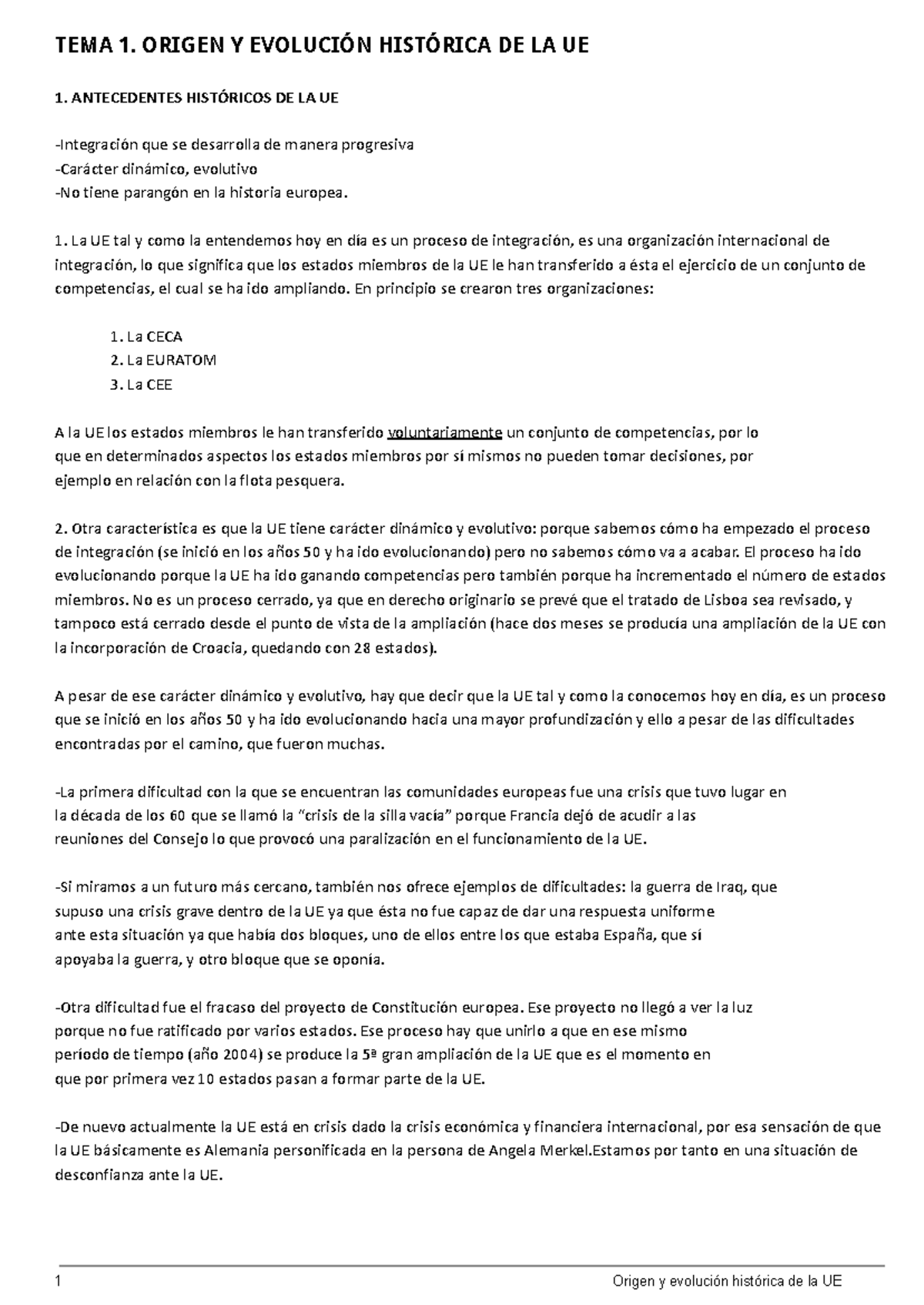derecho de la union europea tema 1 - TEMA 1. ORIGEN Y EVOLUCIÓN ...