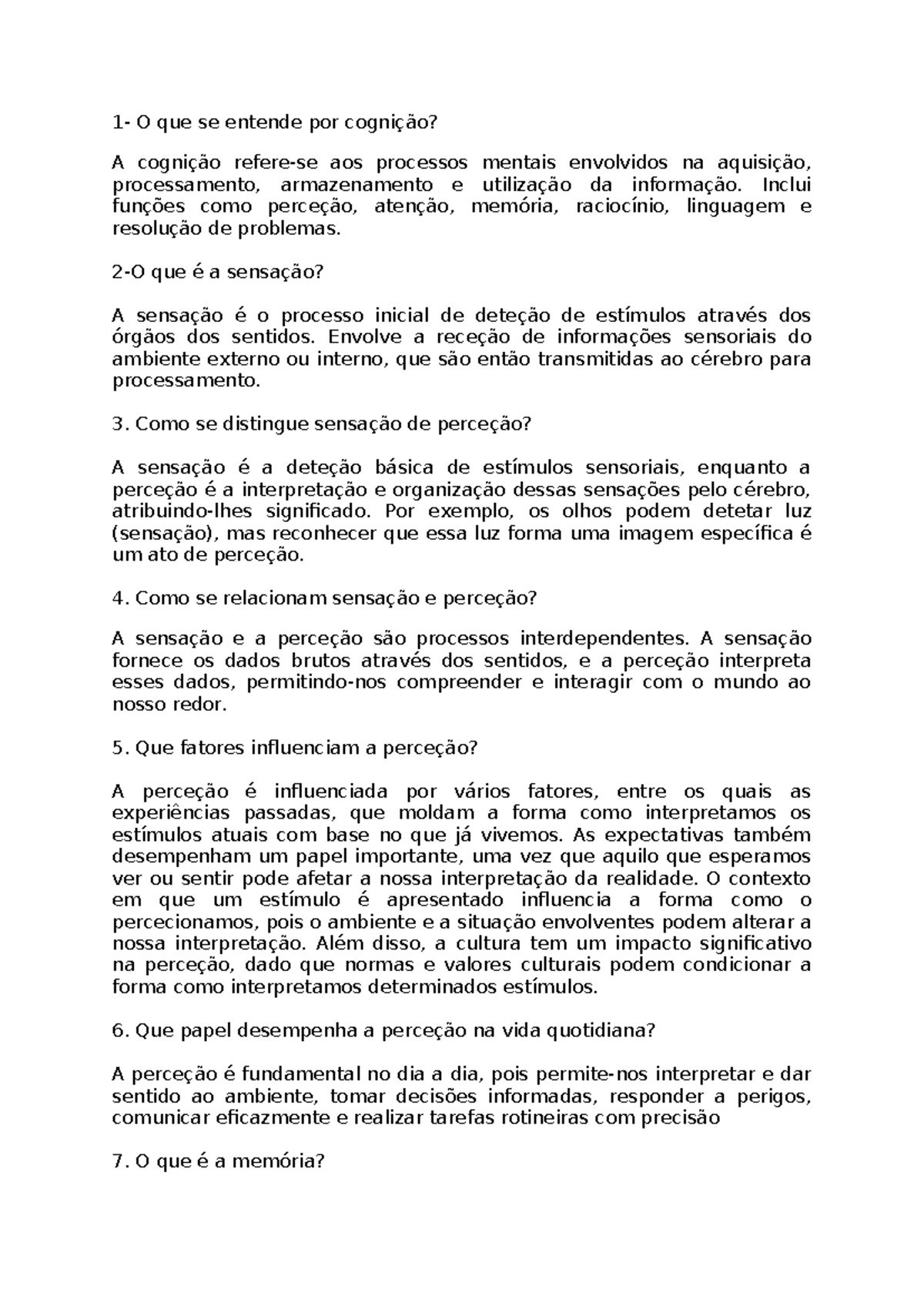 1- O que se entende por cognição - 1- O que se entende por cognição? A ...