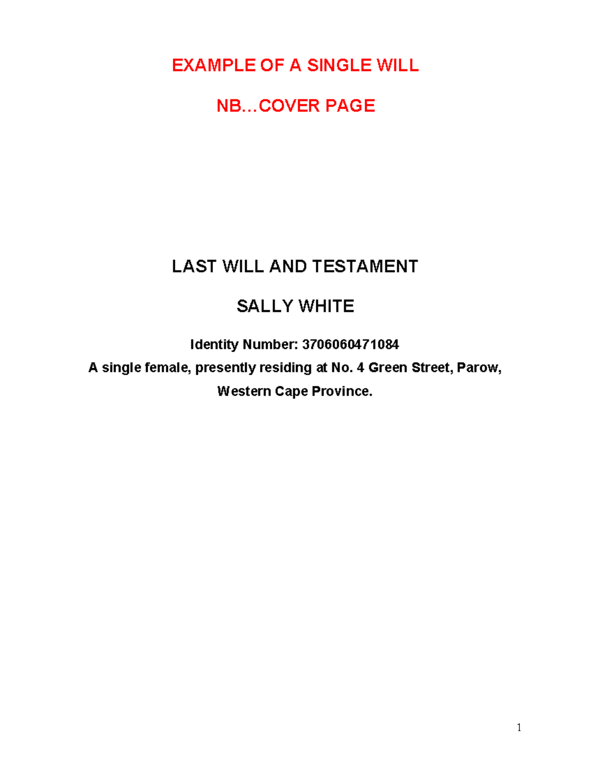 Single Will Example - Last Will & Testament of Sally White (2023) - Studocu