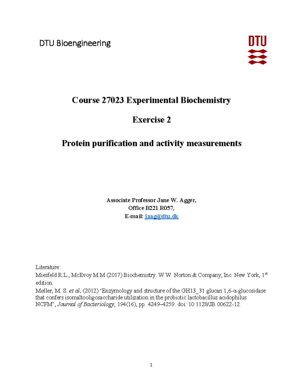 DTU Bioengineering 27023: Ex2 Protein Purification & Activity Assays ...