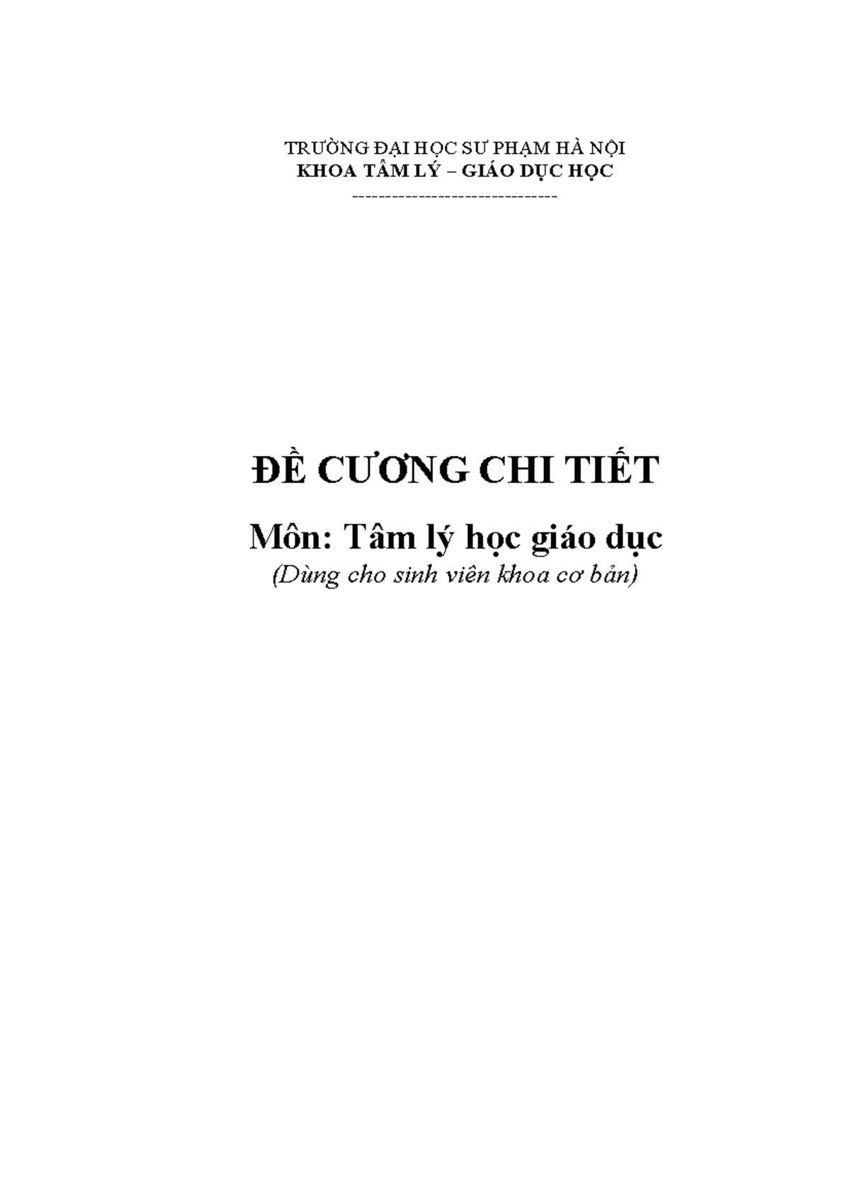 ĐỀ CƯƠNG TÂM LÝ HỌC GIÁO DỤC (Tlhgd) - TRƯỜNG ĐH SƯ PHẠM HÀ NỘI - Document Preview